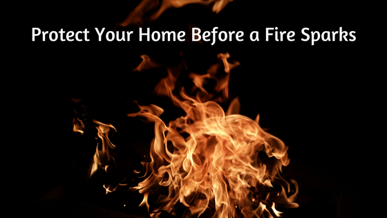Protect_Your_Home_Before_a_Fire_Sparks